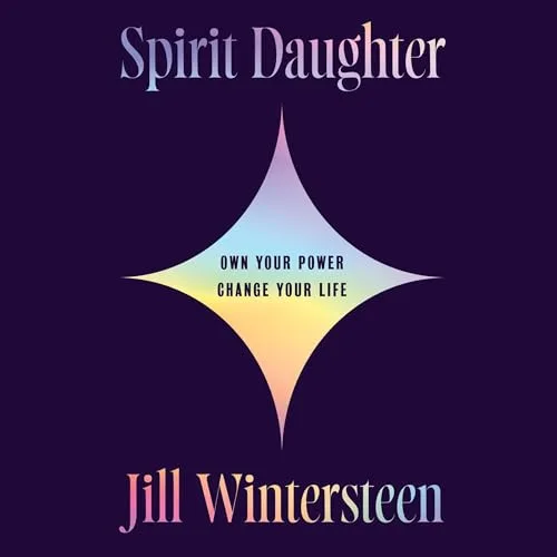 Spirit Daughter By Jill Wintersteen